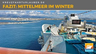 Top oder Flop Ist eine Kreuzfahrt durch das Mittelmeer im Winter sinnvoll Das solltet ihr wissen [upl. by Atsahs163]