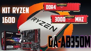 CHEGOU NOVO KIT RYZEN 5 1600  GAAB350MGAMING 3  16GB DDR4 CORSAIR LPX 3000 mhz [upl. by Gustafson]