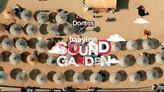 Doritos Presents Babylon Soundgarden 2016 DibineKadarFestival [upl. by Defant]