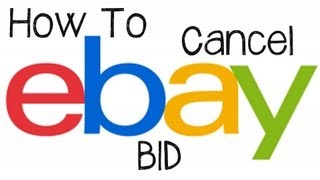 eBay Tutorial  How To Cancel or Retract A Bid On eBay [upl. by Yaluz]