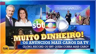 PROGRAMAS MAIS CAROS PARA ANUNCIAR NA TV GLOBO RECORD OU SBT [upl. by Crescentia]