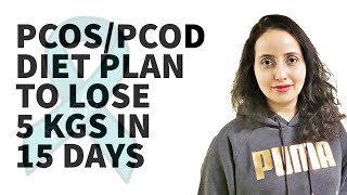 PCOS  PCOD Weight Loss Diet Plan [upl. by Xet]