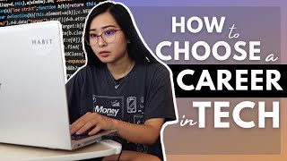 Choosing the Best Tech Career for You How to Choose a Career in Tech What to Consider Pay Skills [upl. by Morven]