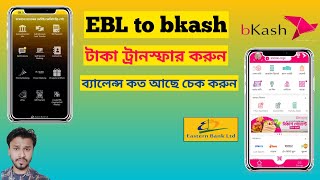 EBL Sky banking Apps to bkash fund transfer 2022 [upl. by Brook]