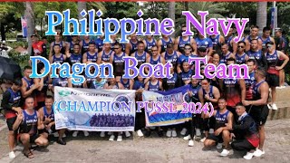 PHILIPPINE NAVY FLEETMARINE DRAGON BOAT TEAM PUSSL 2024 Champion [upl. by Enilekaj546]