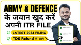 ITR Filing for army and security personals [upl. by Nolyarb]