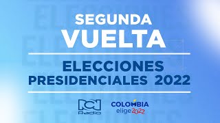 Elecciones presidenciales 2022 Colombia  segunda vuelta EN VIVO [upl. by Maisey950]