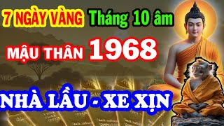 SÁCH TRỜI GHI RÕ Tháng 10 ÂL Có 7 Ngày Vàng Mậu Thân 1968 Nhận LỘC KHỦNG Tiền Về Ăn Tiêu Không Hết [upl. by Bekki369]