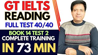 GT IELTS Reading Full Test 4040 Questions  Complete Training In 73 Minutes By Asad Yaqub [upl. by Llorrac]