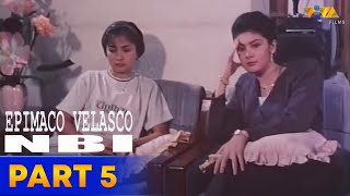 Epimaco Velasco NBI Full Movie Part 5  Fernando Poe Jr Charlene Gonzales Tirso Cruz III [upl. by Anurb]