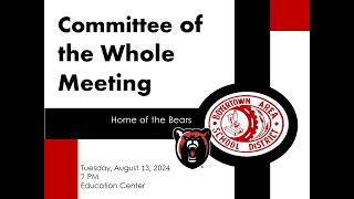 Boyertown School Board Committee of the Whole Meeting 81324 [upl. by Lalise494]