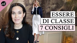 7 CONSIGLI PER SEMBRARE SUBITO DI CLASSE [upl. by Cordula]