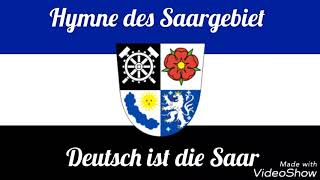 Deutsch ist die Saar Hymne Saargebiet [upl. by Adella]