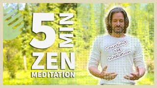 5Min Zen Breath Counting Meditation  Inhale [upl. by Ainoet572]