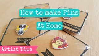 How to Make Pins at Home  Artist Tips [upl. by Lieno]