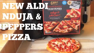 NEW NDUJA amp GRILLED PEPPERS PIZZA  ALDI  FOOD REVIEW [upl. by Kcirdez]