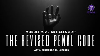 Module 2 Part 2  The Revised Penal Code PNA 33 [upl. by Slocum]