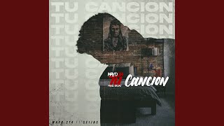 Tu Canción [upl. by Ynos]