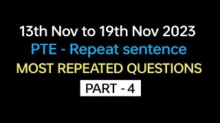 PTE  Speaking Repeat Sentence Part4 Nov Exam Prediction  Repeat sentence practice pte [upl. by Eladnek93]