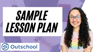 OUTSCHOOL LESSON PLAN EXAMPLE  How I Create An Outschool Lesson [upl. by Ahsauqal]