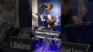 The Darkness  I Believe in a Thing Called Love Drum Cover  Drummer Cam Played Live by Teen Girl [upl. by Olds]