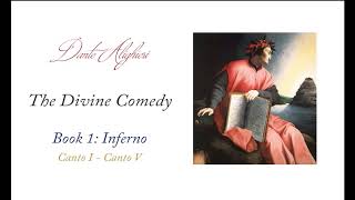 Dantes Divine Comedy The Inferno Canto I  Canto V [upl. by Hunley]