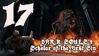 Dark Souls 2 Scholar of the First Sin  Walkthrough Part 17 Earthen Peak [upl. by Sissy]