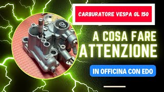 Trucchi per il carburatore della Vespa GL 150 [upl. by Asirac]