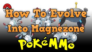 How To Evolve Magneton Into Magnezone In PokeMMO [upl. by Brabazon]