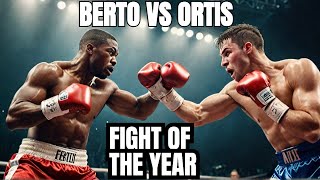 The Berto Ortiz BOUT That Will Change Boxing FOREVER [upl. by Mistrot]