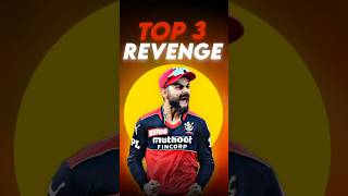 Top 3 Revenge💀 of Virat Kholi🔥 Should be Taken or Not ⁉️shorts ytshorts cricket [upl. by Graybill919]