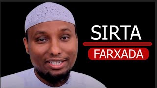 Farxada Nolosha Sirta Halkee Laga Helaa Sheekh Abdirisaq Hashi [upl. by Cinemod321]