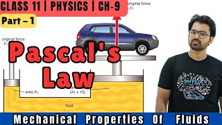 Pasclas Law  Mechanical Properties Of Fluids  Class 11 physics chapter 9  Physics By Akhtar Sir [upl. by Fablan]