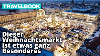 Dresdner Striezelmarkt Das ist der schönste Weihnachtsmarkt Deutschlands 2022  TRAVELBOOK [upl. by Rasaec]