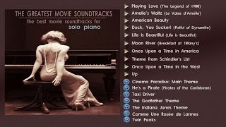 The Greatest Movie Soundtracks  Solo Piano [upl. by Esimaj283]