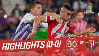 Resumen de Girona FC vs Real Valladolid 00 [upl. by Pier808]