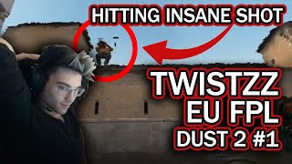 Twistzz EU FPL  Dust 2  March 7th 1 [upl. by Aldo]