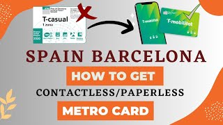 How to get a TMobilitat Contactless card for metrobustram in Spain Barcelona  Go Paperless [upl. by Turner]