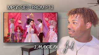 MPGIS S1E13  Prom Pt 2  REACTION [upl. by Aretahs]