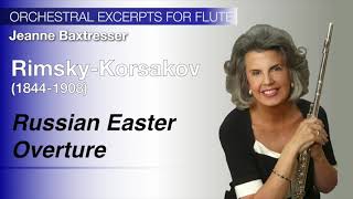 RimskyKorsakov  Russian Easter Overture  Baxtresser  Orchestral Excerpts for Flute [upl. by Yelyk631]