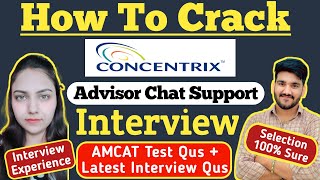 How To Crack Concentrix Customer Support Advisor Interview  Concentrix AMCAT Test amp Interview Qus [upl. by Arick]