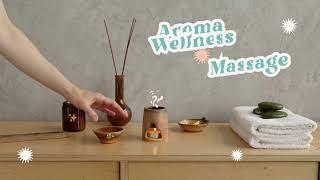 OWellAroma Wellness Massage [upl. by Anemij]