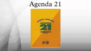 Agenda 21 [upl. by Notffilc]