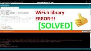 Arduino ESP8266WiFih library error quotNOW SOLVEDquot [upl. by Lancelle858]