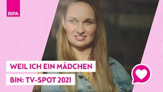 Weil ich ein Mädchen bin 2021 BIPA TV Spot [upl. by Ayidah]