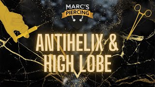 ANTI HELIX amp HIGH LOBE  Schmetterlingskrankheit ist für Marc kein Hindernis  💉Marc’sPiercingTV [upl. by Akiaki]