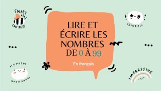 Lire et écrire les nombres de 0 à 99 en lettres et en chiffres CPCE1 [upl. by Etnahsa62]