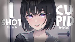 Nightcore ↬ I Shot Cupid NV [upl. by Reinertson672]