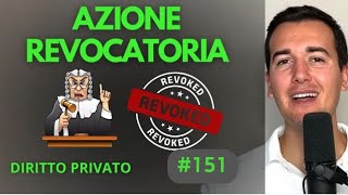 Azione Revocatoria  Diritto Privato in 3 minuti [upl. by Hennahane338]