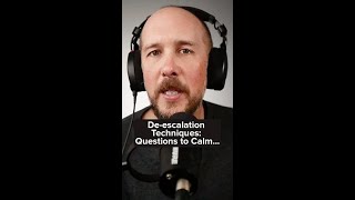 Deescalation Techniques Questions to Calm Any Situation [upl. by Maya]